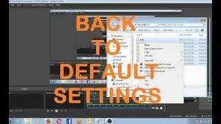 How To Reset OBS Studio Back To Default Settings In Less Than 30 Seconds
