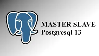Master Slave Postgresql - 13
