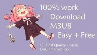 How to download m3u8 to mp4 no quality loss