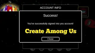 HOW TO CREATE AN AMONG US ACCOUNT ON MOBILE (IOS/ANDROID) | How to create an account in Among Us