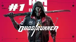 🔴 Ghostrunner 🔴 ➡ 💣Хардкордный киберпанк 💥