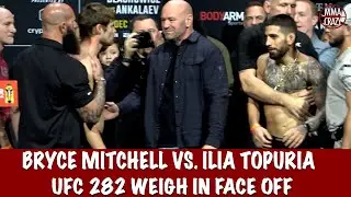 HEATED! UFC 282 Bryce Mitchell vs. Ilia Topuria weigh in Face Off