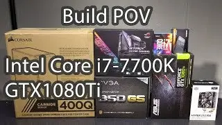 POV PC Complete Build PC: i7-7700K+GTX1080TI; in 4K