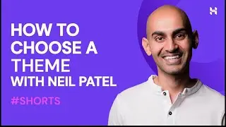 Picking the Perfect Theme With Neil Patel #shorts