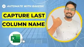 UiPath: How to Always Capture Last Column Name