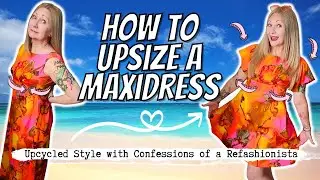 How to Make a Maxi Dress Bigger + add sleeves too! EASY sewing tutorial