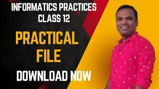 Practical file informatics practices class 12 for 2022-23 | IP practical file for board exams 2023