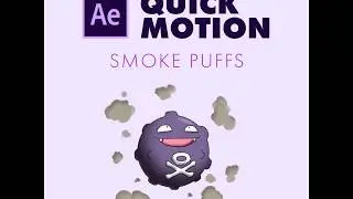 1 MIN TUTORIAL AE - CREATE QUICK SMOKE PUFFS IN ADOBE AFTER EFFECTS