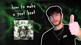 How to Make a Yeat Type Beat in FL Studio