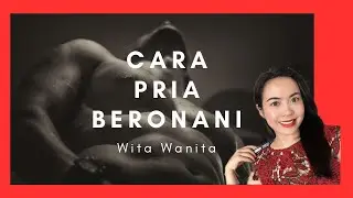 ⭐️ Cara Pria Beronan* ⭐️#witawanita #health #education