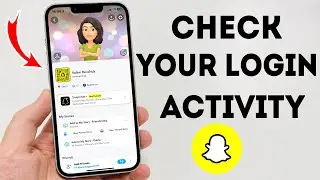 How To Check Your Login Activity on Snapchat - Full Guide