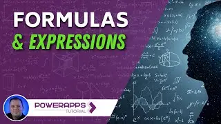 Power Apps: Formulas & Expressions