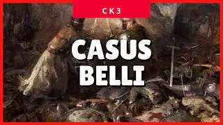 Crusader Kings 3 Casus Belli (How to Declare War) (CK3 2021 Guide) ✔✔✔
