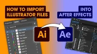 How to Import Adobe Illustrator Files into After Effects