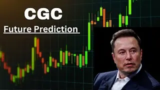 CGC Stock - Canopy Growth Corp Stock Breaking News Today | CGC Stock Price Prediction | CGC Stock