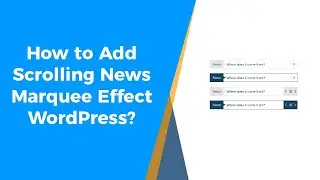 How to Add Scrolling News in WordPress Newspaper Website?