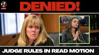 Karen Read Case Update: ***REACTION *** Judge Denies Motion To Dismiss Counts 1 & 3