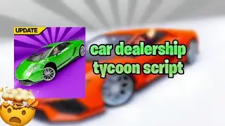 Car dealership tycoon script Very op! auto cashout!! | Roblox | NixScripts