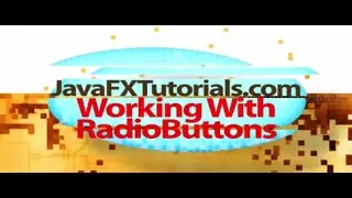 RadioButtons in JavaFX:  A Beginner Tutorial