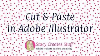 Beyond Copy and Paste in Adobe Illustrator