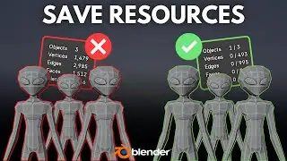 Learn to Save Resources in Blender!