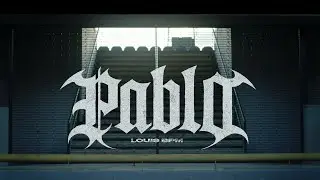Louis BPM - Pablo (Video Oficial)