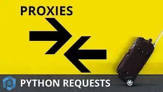 Python Requests | Proxy