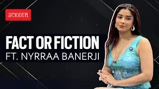 Nyrraa Banerji: Avinash had a soft corner for me, Eisha Singh was jealous | Fact or Fiction