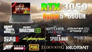 Lenovo Ideapad Gaming 3 - Ryzen 5 6600H + RTX 3050 Laptop || 12 Games Tested