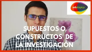 CÓMO ELABORAR LOS SUPUESTOS O CONSTRUCTOS. 