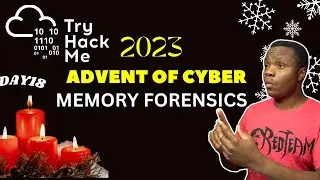 TryHackMe - Advent of Cyber 2023 - Day 19 Walkthrough | Memory Forensics