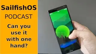 Can SailfishOS be used with one hand?