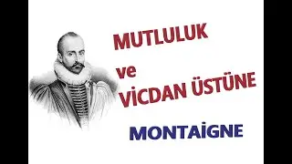 DENEMELER / Montaigne