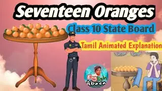 Seventeen oranges Class 9 State Board English Abaca