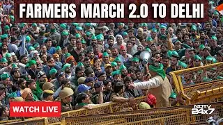 NDTV Live | Farmers Protest Delhi | 