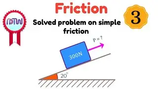 Calculating Force to Pull a Box on an Inclined Surface | Friction Explained