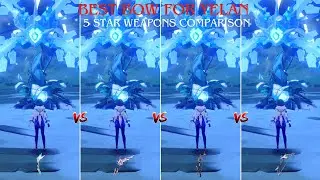 Best 5 star weapon for Yelan | Weapon Comparison 