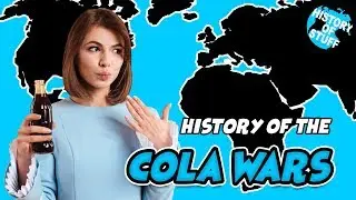 History Of The Cola Wars