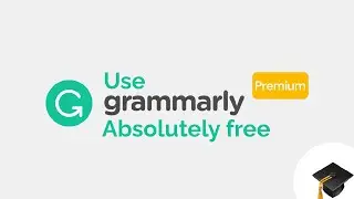 Grammarly grammar checker Premium for free 2022