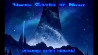 Halo - Under Cover of Night (remake)