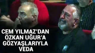 @NTV  Özkan Uğura veda: Cem Yılmazın gözyaşları