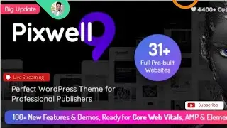 Pixwell  Modern Magazine WordPress Theme customize 2022