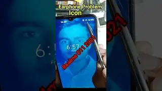 Realme c11 2021 earphone icon problem fix ✅
