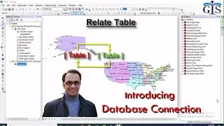 Introducing Database Connection: Join and Relate Attribute Table (Course: ArcGIS Level 2, Lecture:9)