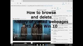 How to browse and delete history of visited webpages MS Edge Win 10