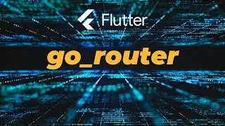 Flutter Go Router