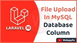 Upload Files to MySQL Database in Laravel Tutorial | Laravel Save File to MySQL Database | Files