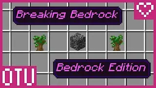 ⛏️【Breaking Bedrock With Dark Oak Saplings】〖Obtaining the Unobtainable in Minecraft Bedrock Edition〗