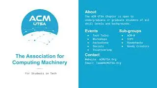 For Students in(to) Tech: Association for Computing Machinery - Who We Are