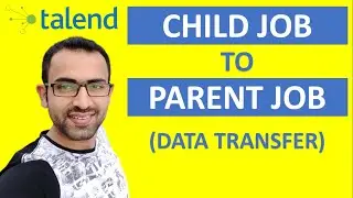 Child Job to Parent Job data transfer in Talend